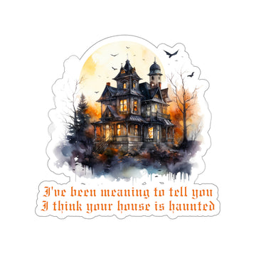 Seven 'I've been meaning to tell you your house is haunted' Sticker - Midnights