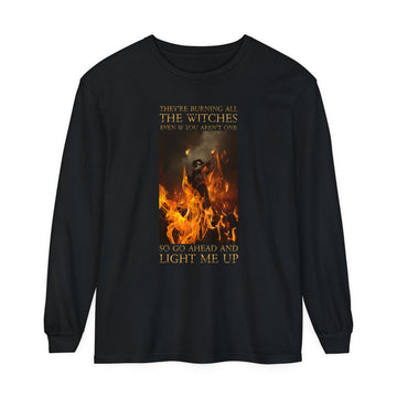 Comfort Colors I Did Something Bad 'burning all the witches' Unisex Long Sleeve T-Shirt - Reputation IDSB