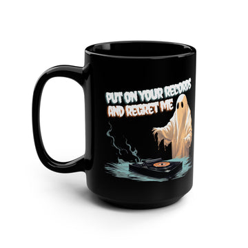 High Infidelity 'put on your records and regret me' Ghost Black Coffee Mug - Midnights