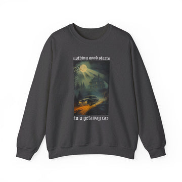 Getaway Car Unisex Crewneck Sweatshirt - Reputation