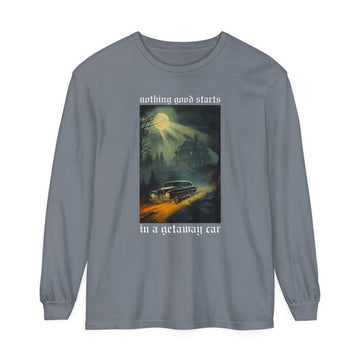 Comfort Colors Getaway Car Unisex Long Sleeve T-Shirt - Reputation