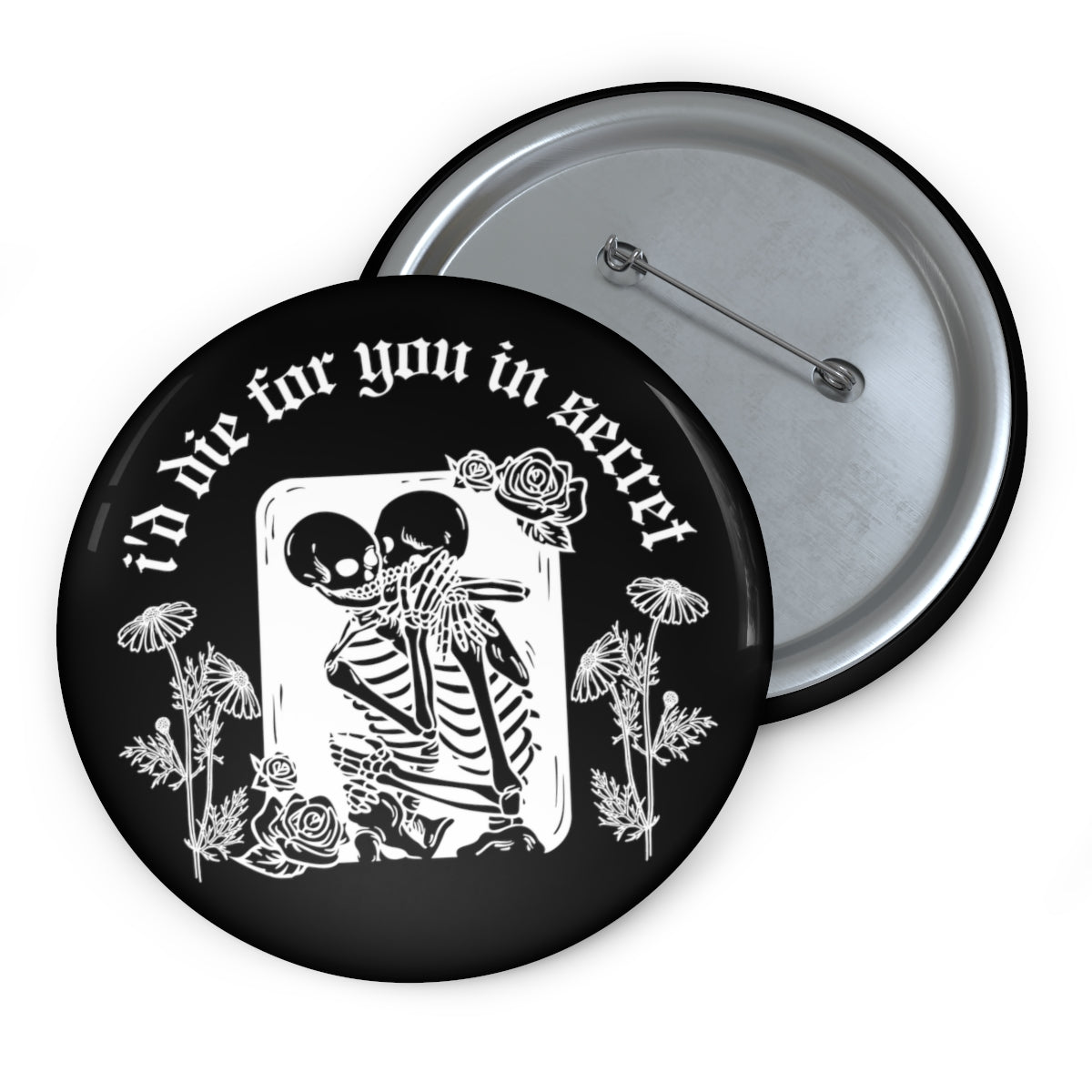 Peace 'I'd die for you in secret' Black Pin Button - Folklore - SpookySwiftie