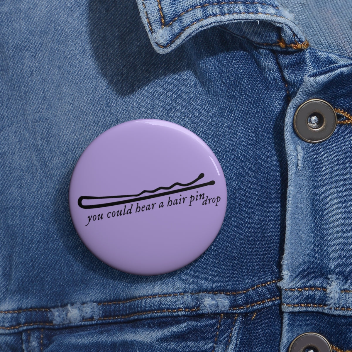 Right Where You Left Me 'you could hear a hair pin drop' Pin Button - Evermore - SpookySwiftie